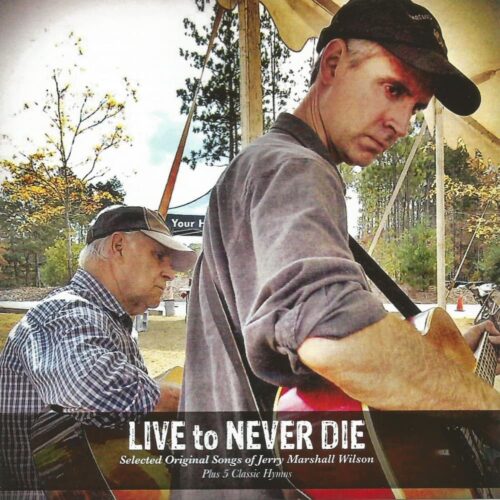 Cd cover art for Live to Never Die
